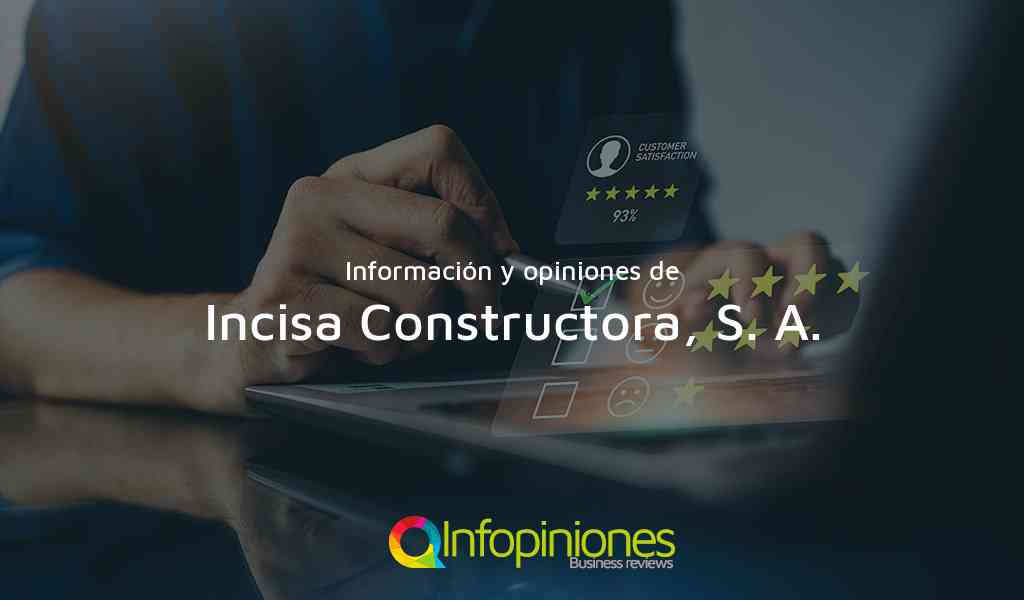 Información y opiniones sobre Incisa Constructora, S. A. de Ciudad De Mixco
